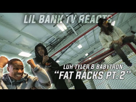 Luh Tyler & BabyTron - Fat Racks Pt. 2 | (Reaction)
