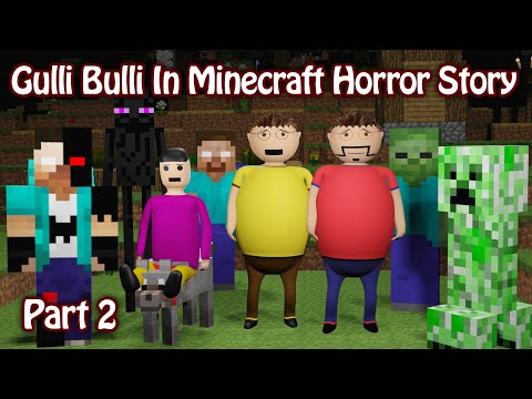 MAKE JOKE HD - Gulli Bulli in Minecraft Horror Story Part 2 || Gulli Bulli Aur Minecraft | MAKE JOKE HORROR