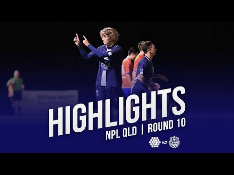 NPL QLD 2019 Round 10 - Lions FC vs Olympic FC Highlights
