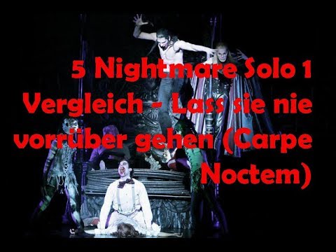 5 Nightmare Solo 1 Vergleich - Lass sie nie vorrüber gehen.... (Carpe Noctem)