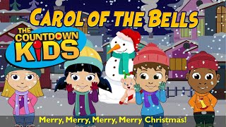 Carol of the Bells - The Countdown Kids | Kids Songs &amp; Nursery Rhymes | Lyric Video