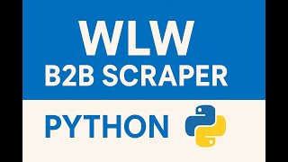Download the video "WLW B2B Scraper – Python Web Scraper for Lead Generation (CSV Export)"
