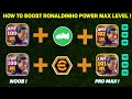 HOW TO BOOST RONALDINHO POWER MAX LEVEL || EFOOTBALL 2024 MOBILE