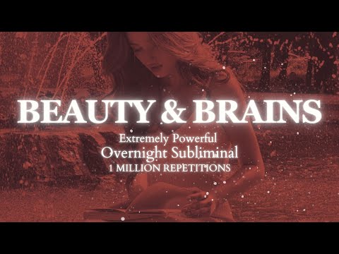 Beauty And Brains - Black Screen - OVERNIGHT SUBLIMINAL - 1 MILLION REPETITIONS
