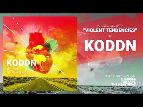 KODDN - Violent Tendencies