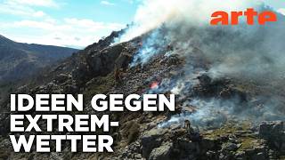 Wie schützen wir uns vor Hitze und Hochwasser? | Gute Nachrichten vom Planeten | ARTE