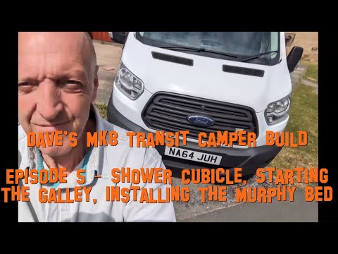 Dave's Transit Mk8 Camper   Ep 5 Fitting the Murphy bed etc