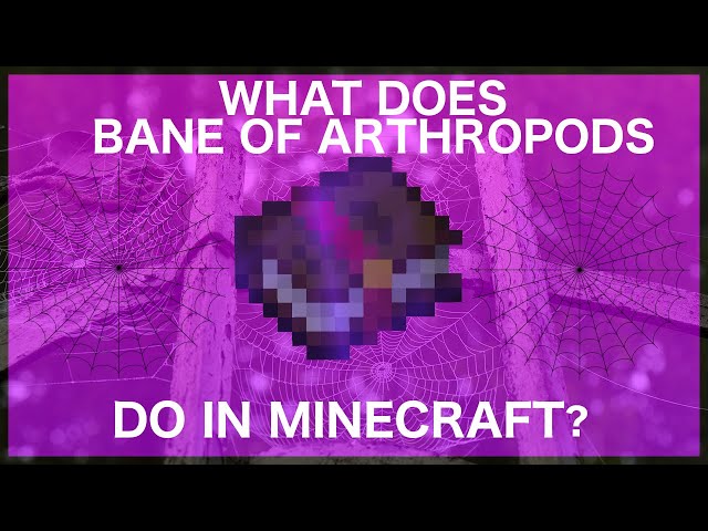 Bane Of Arthropods In Minecraft