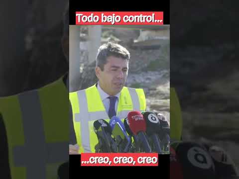 Mazón, todo bajo control .../... creo y con Vox trabajando con normalidad.
