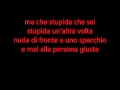 Alessandra Amoroso-Stupida con testo 