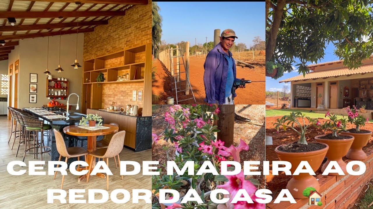 MAIS UMA ETAPA CONCLUÍDA DA CERCA DE MADEIRA EUCALIPTO AO REDOR DA 🏡/ NOSSO JARDIM MAIS FLORIDO 🌺🌷🌺