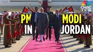 PM Modi Arrives In Jordan On An Official Visit | Ceremonial Welcome In Amman | 4K | N18G | CNBC TV18