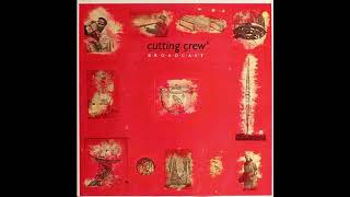 Cutting Crew - Any Colour