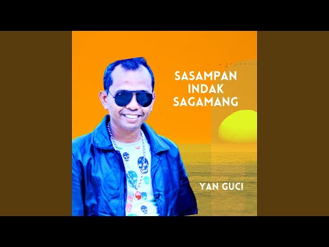 Sasampan Indak Sagamang