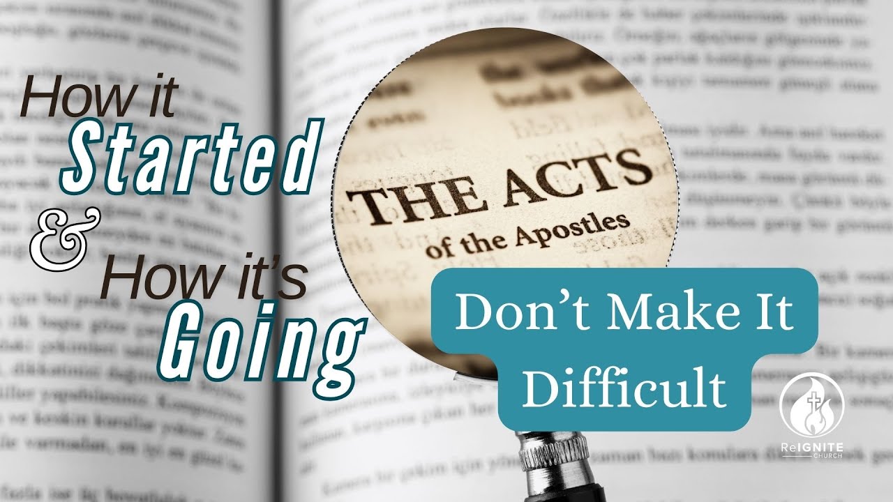 ReIGNITE Church - Don't Make It Difficult - Sunday, January 4 , 2026