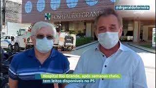 Hospital Rio Grande, após semanas cheio, tem leitos disponíveis no PS