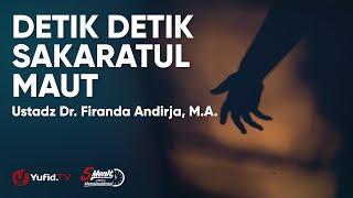 Download lagu Tafsir Surat Al Qiyamah: Dahsyatnya Detik Detik Sakaratul Maut - Ustadz Firanda Andirja mp3