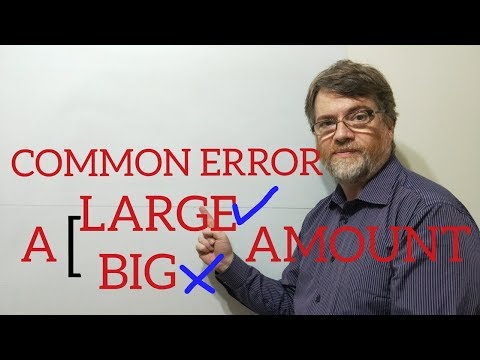 English Tutor Nick P Lesson (329) Say a Large Amount Not a Big or High Amount