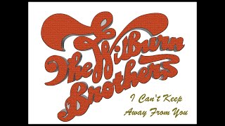 The Wilburn Brothers ~ I Can&#39;t Keep Away From You (1966) [Stereo]