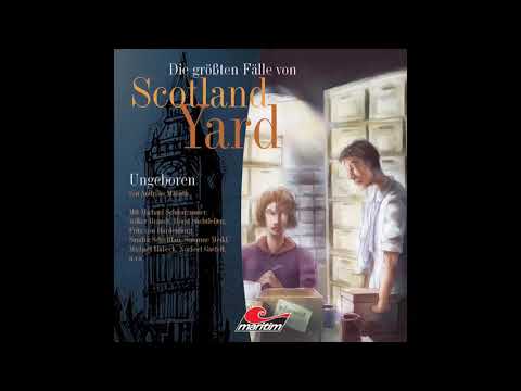 Die größten Fälle von Scotland Yard - Folge 04: Ungeboren (Komplette Folge)