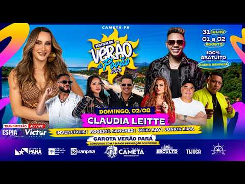 🔴AO VIVO🔴 FESTIVAL DE VERÃO DO POVÃO 2026 - CLAUDIA LEITTE | CAMETÁ - PARÁ