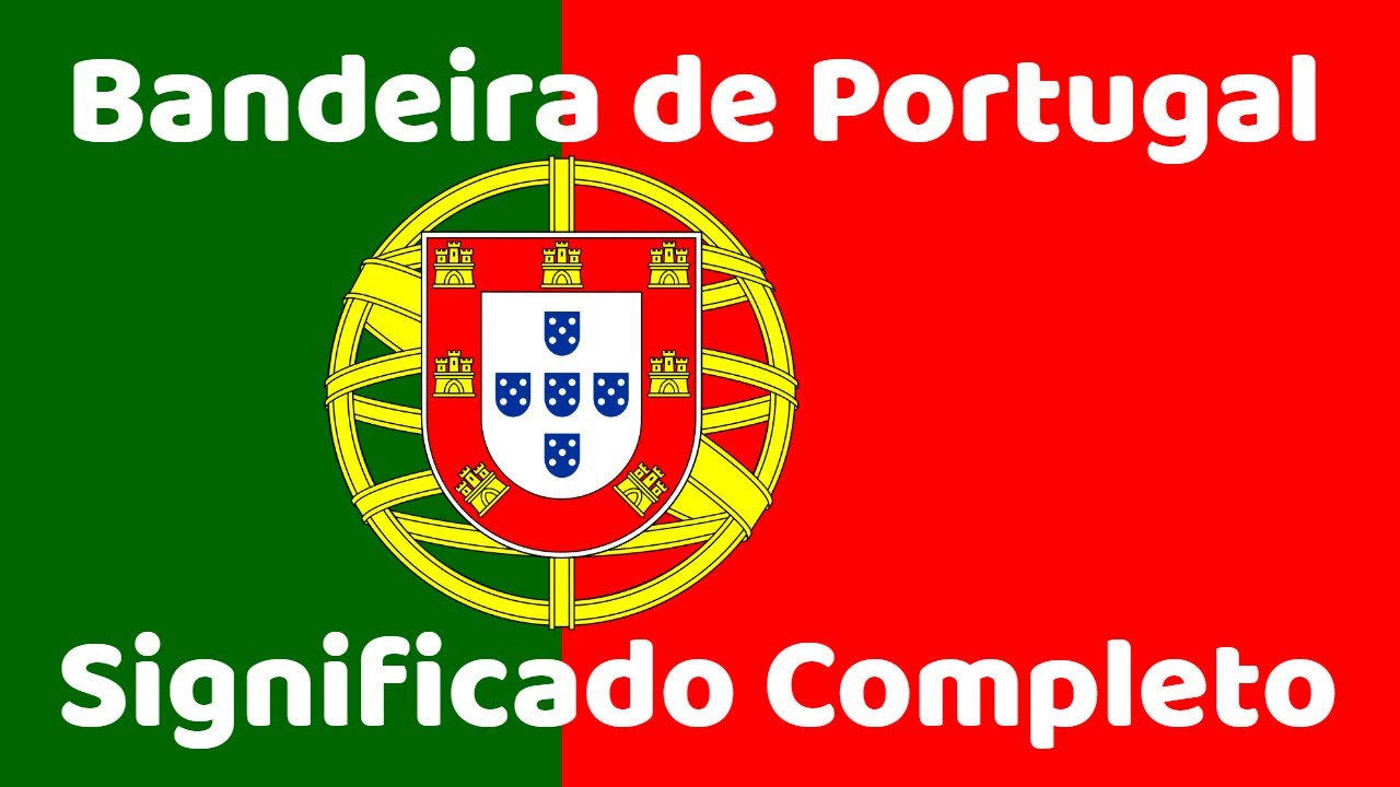 Bandeira de Portugal, Significado Completo