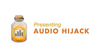Video thumbnail for The Basics of Audio Hijack by Rogue Amoeba