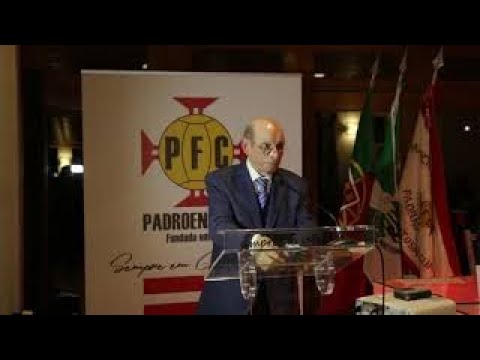 Gala Padroense FC | 97º Aniversário | Discurso do Presidente da Associação de Futebol do Porto