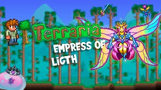 (tranquilito despacito)- Terraria - Emperatriz de Luz de día - ( not pre of the empress of light)