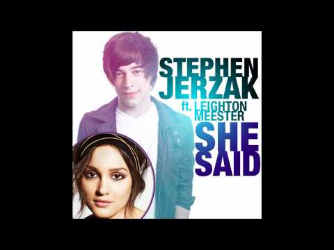 She Said - Stephen Jerzak ft. Leighton Meester (Lyrics)