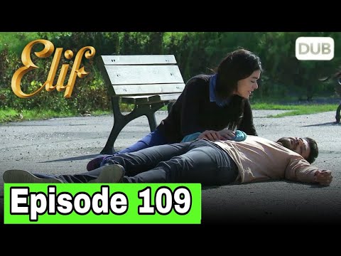 Elif Episod 109-Urdu Dubbed | Turkish Drama | Elif Episode 109-Urdu Dubbed  Elif Drama   In Hindi