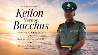 In loving memory of Keilon Vernon Bacchus, also known as 'Barcode'