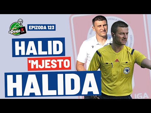Podcast XLIVE Bet Opsajd - 123 - Halid umjesto Halida