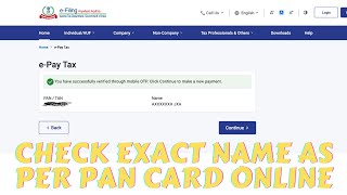 Check Exact Name as per Pan Card Online for Pan Validation | Pan Validation Error Resolved Easily
