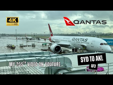 QANTAS B787-9 QF3 Economy Class - Sydney to Auckland (then JFK), My 200th Video On YouTube (4K)