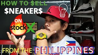 TUTORIAL | How to Sell Sneakers on StockX from the Philippines