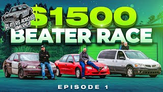 Beaters Across America S1: E1 ($1500 Beater Race)