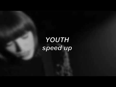 Daughter - Youth | Speed Up
