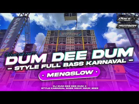 MENGSLOW ‼️ DJ DUM DEE DUM FULL BASS NGUK NGUK • COCOK BUAT KARNAVAL || NGRAWAN MUSIK
