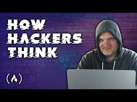 Video Thumbnail: How Hackers Think