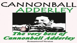 Cannonball Adderley - One for Daddy-O