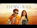 Evening Walk - Musahib (Official Video) Rav Dhillon - Punjabi Song 2023 - Geet MP3