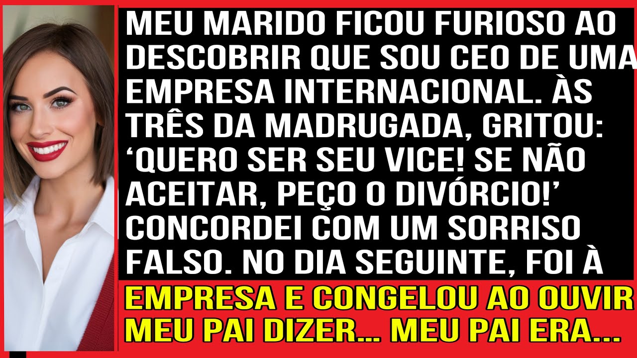 Meu marido ficou furioso ao descobrir que sou CEO de uma grande empresa internacional.