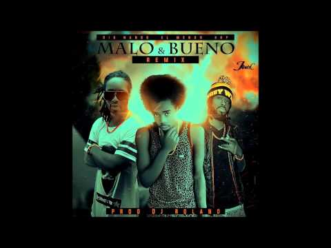 El Menor Menor Malo y Bueno ft Big Nango Kbp Remix Catracho