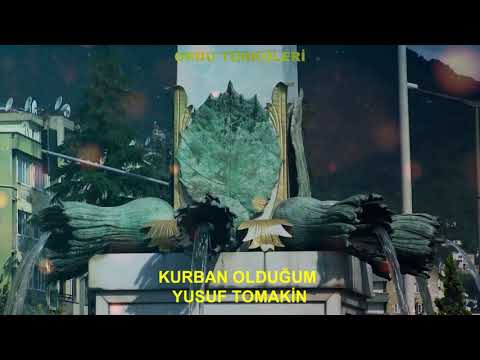 KURBAN OLDUĞUM YUSUF TOMAKİN