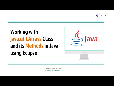 33 Working With Java Util Arrays Class And Its Methods In Java Using Eclipse