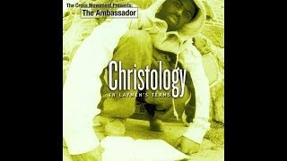 christology in laymans terms