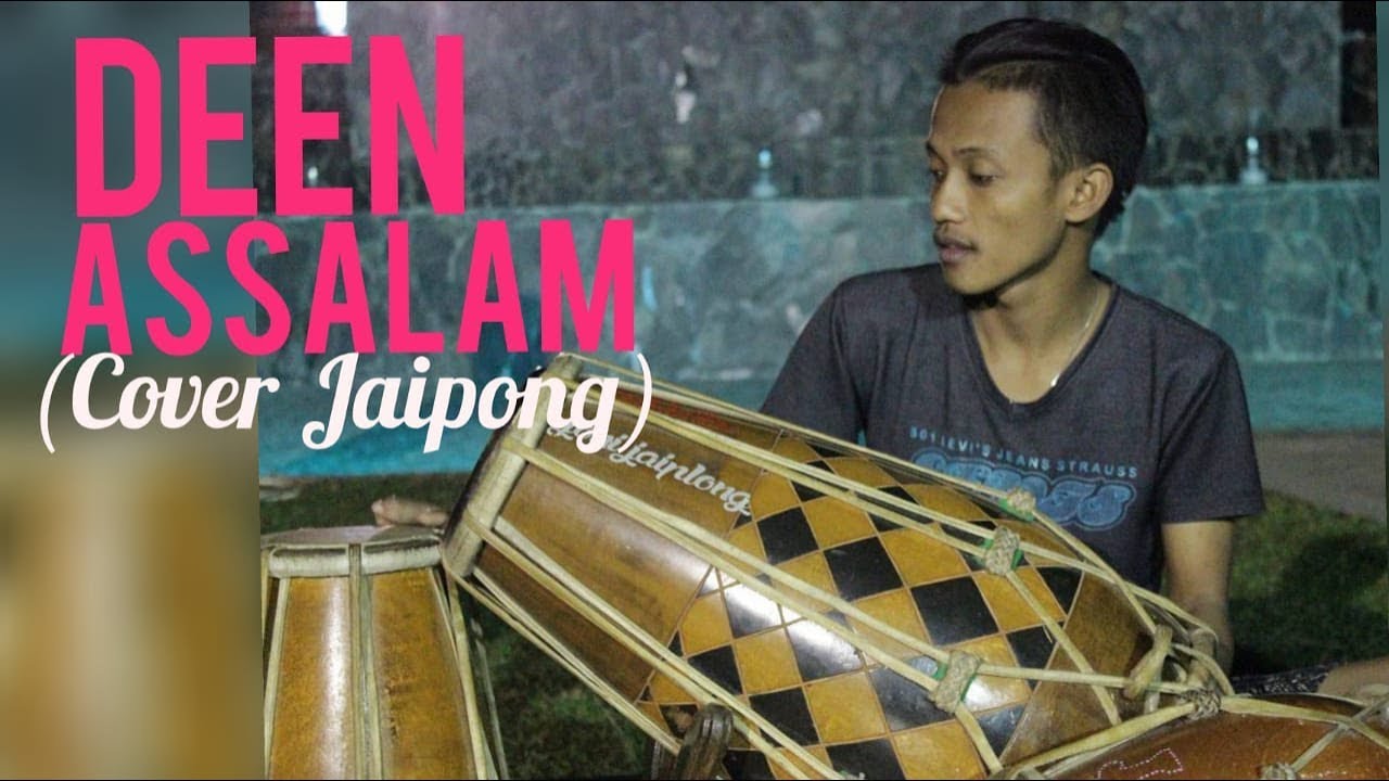 DEEN ASSALAM | NISSA SABYAN | cover kendang Jaipong By Joni Jaiplong