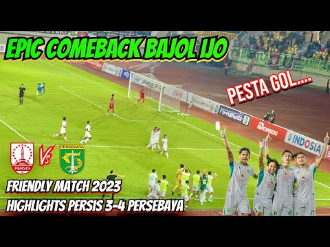 All Goal Highlight Persis Solo 3-4 Persebaya - Friendly Match 2023