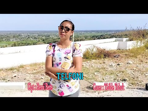 TELEFONI || Cipta : Remi Bere || cover by Thilde Tahuk
